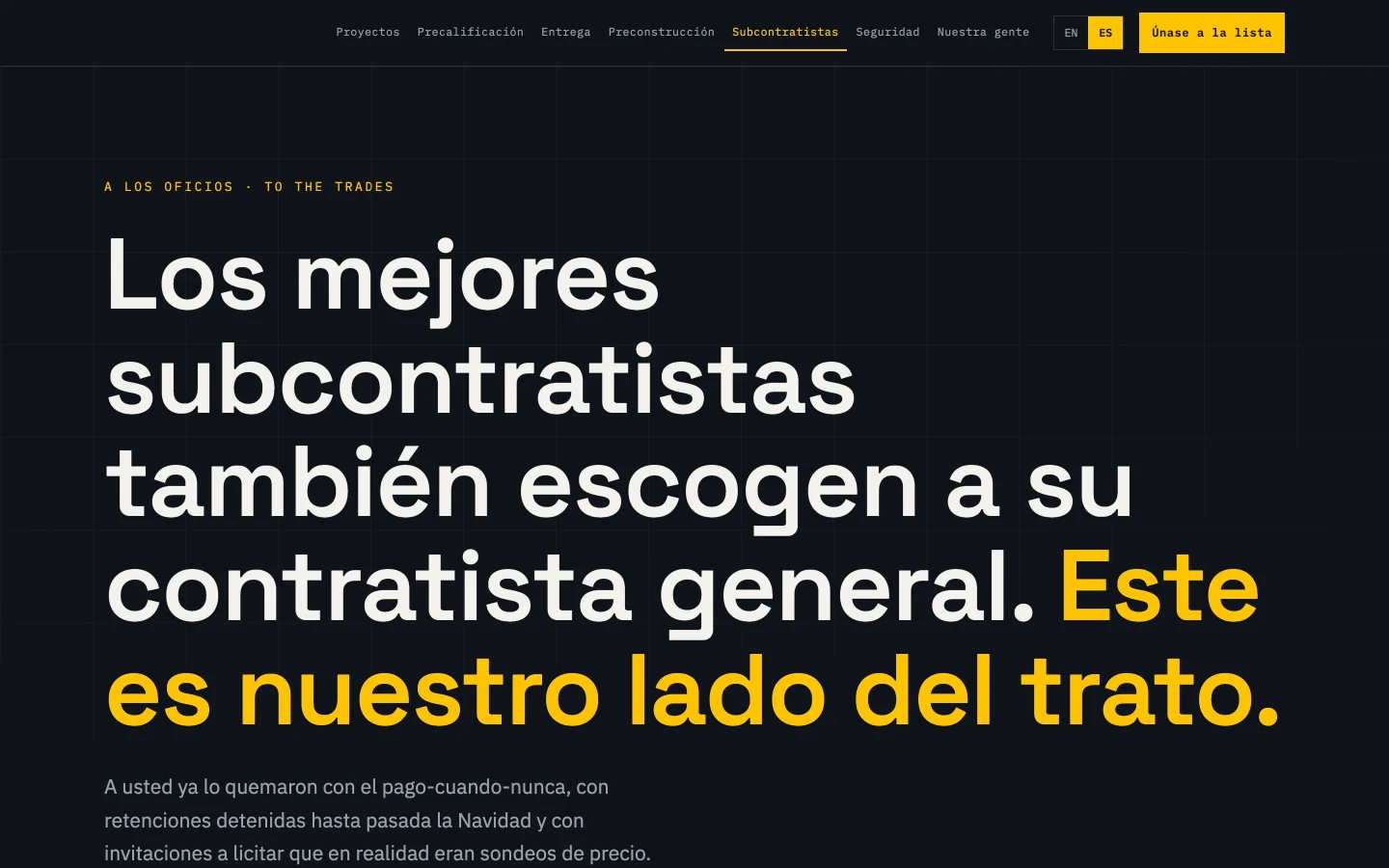 The subcontractors page in Spanish: 'Los mejores subcontratistas también escogen a sus contratistas' over the payment commitments, ten días hábiles and retención liberada por oficio, above the public bid board with its trade packages and closing dates.